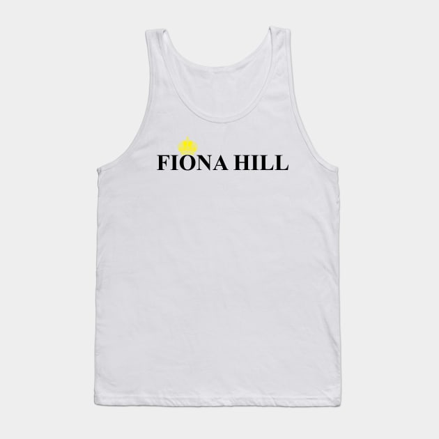 Fiona hill Tank Top by NAYAZstore